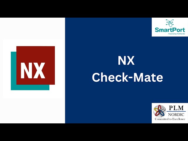 A look at NX Check-Mate