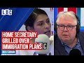 Nick Ferrari challenges Home Secretary over immigration plans | LBC