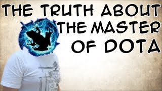 The truth about the Master of DotA / Правда о Хозяине Доты