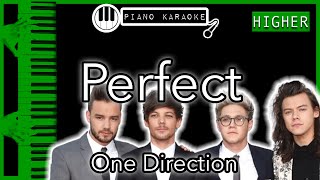 Perfect (HIGHER +3) - One Direction - Piano Karaoke Instrumental