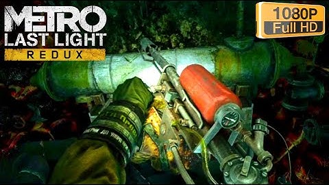 Metro Last Light Redux Walkthrough - Spider Lair DLC (PS4 1080P)