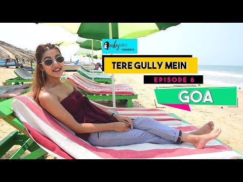 Tere Gully Mein Ep 6 – Our Guide To Calangute & Baga, Goa | Curly Tales