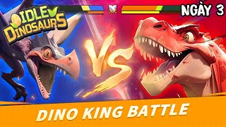 Idle dinosaur : Ngày 3: Nâng cấp khủng long T-rex