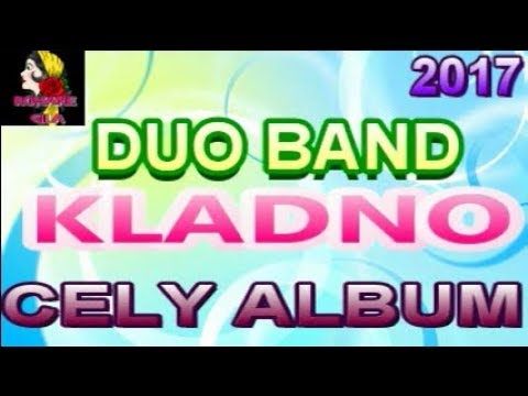 Duo band kladno  CELY ALBUM 2017