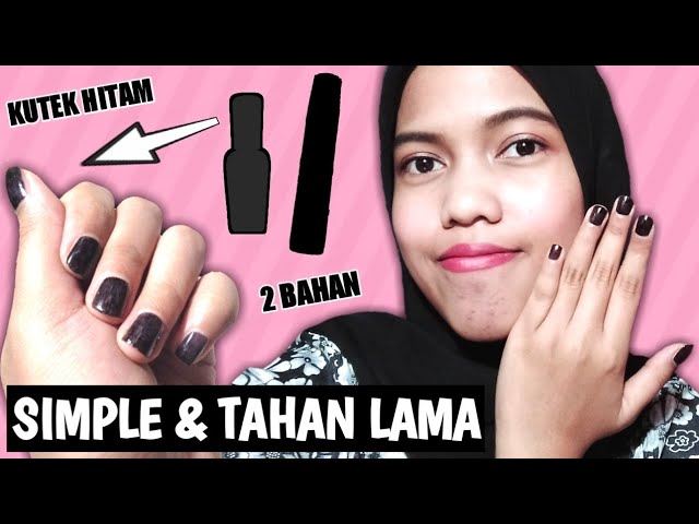 Cara Membuat Kutek Warna Hitam Diy Tes Ketahanan Youtube Cara Membuat Kutek Warna Hitam Diy Tes Ketahanan Youtube