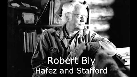 Robert Bly Teaches Hafez and Stafford (2008)