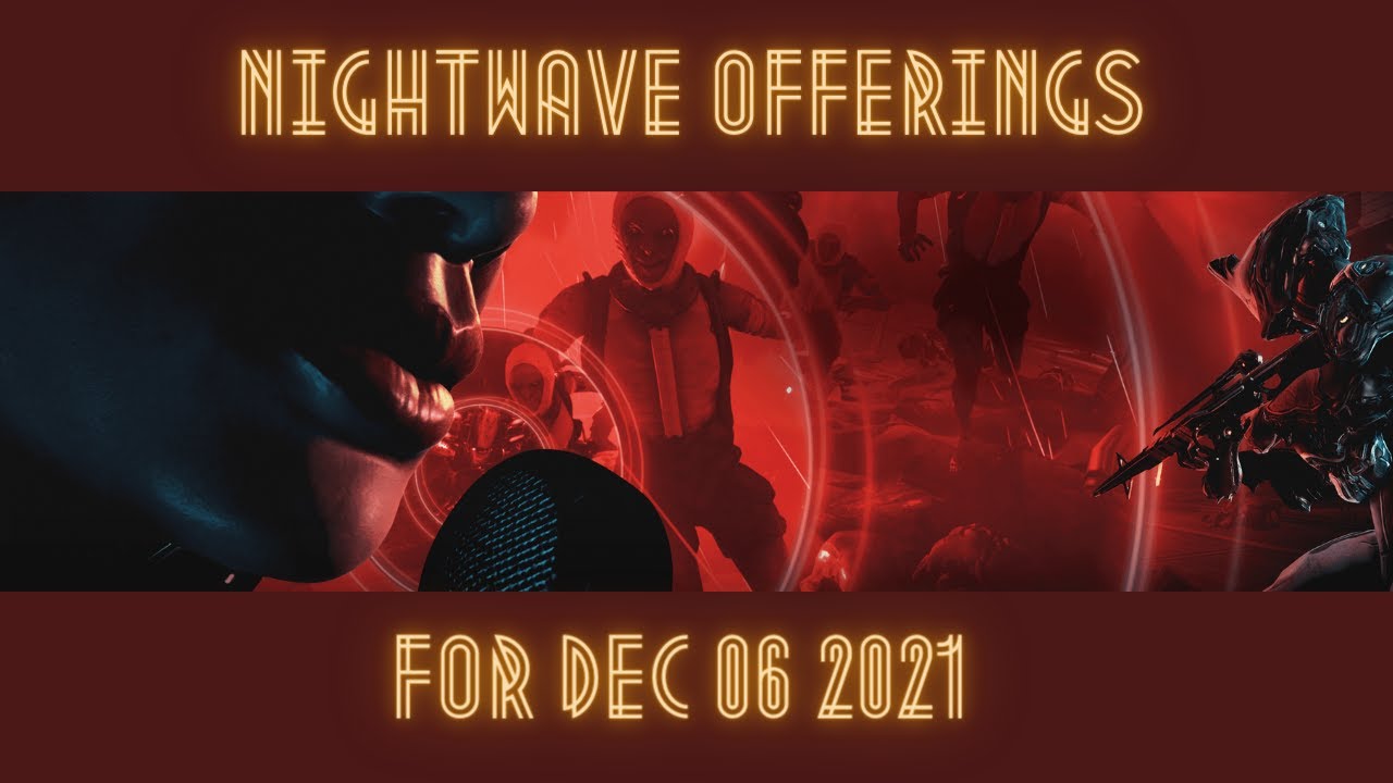 Warframe - Nightwave Offerings December 06
