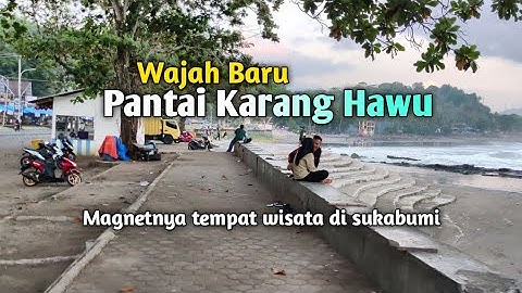 Wajah Baru Pantai Karang Hawu Pelabuhanratu Sukabumi