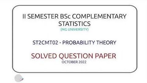 MG UNIVERSITY|SOLVED QUESTION PAPER| OCT 22|II BSc COMPLEMENTARY  STATISTICS|PART2