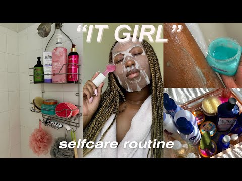My “It Girl” SELFCARE ROUTINE! (my everything shower routine)