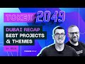Token 2049 Dubai - Best Projects &amp; Themes
