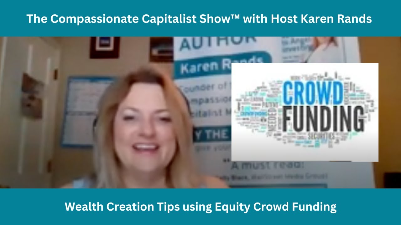 Wealth Creation Tips using Equity Crowd Funding - with Karen Rands - Podcast