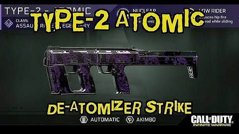 Type 2 Atomic De-Atomizer Strike(nuke)