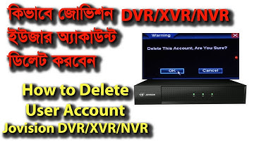 How to Delete User Account Jovision DVR/XVR/NVR || How to Delete Login Account Jovision DVR/XVR/NVR