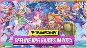 Top 10 Best Offline RPG Games for Android & iOS in 2024 | Role Playing Games for Android (PART 2)
