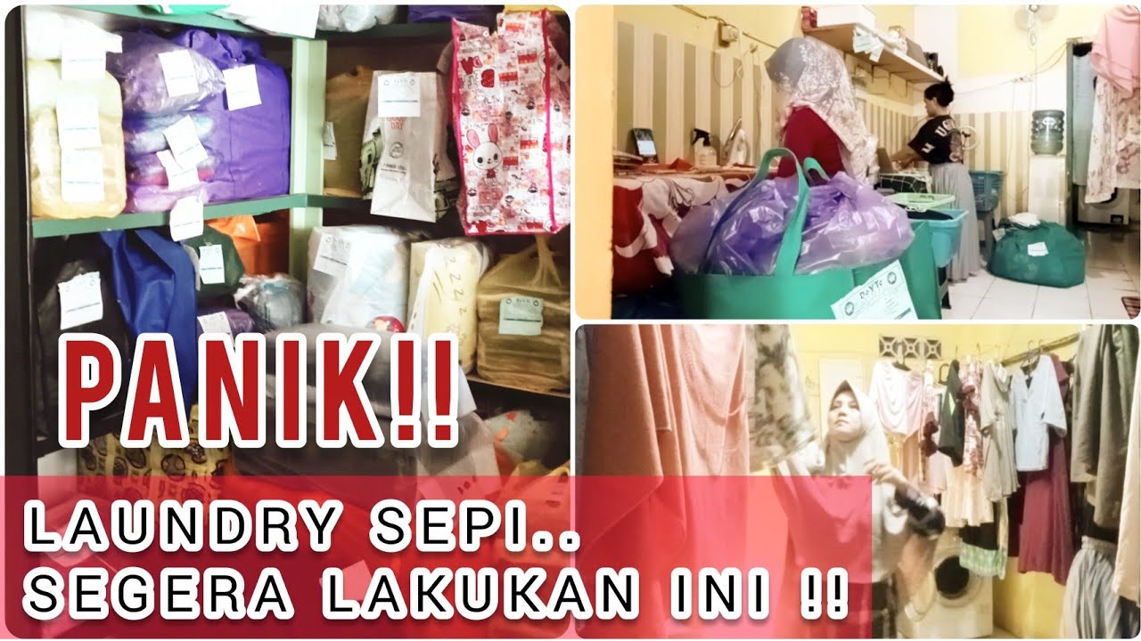PANIK !! LAUNDRY SEPI COBA CARAKU | TIPS LAUNDRY TETAP RAMAI PELANGGAN