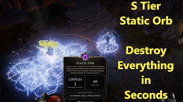 Ultimate Static Orb Obliteration S Tier Sorcerer 0.8.2I Last Epoch