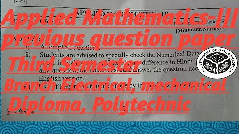 Applied Mathematics-|||previous year question paper| Third semester |Diploma, polytechnic, 2020