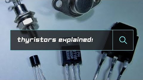 How thyristors works?