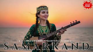 Best Uzbek Love Traditional Fusion Mix 2026 💖 Love Song From Sunset Aydarkul Lake Vibes