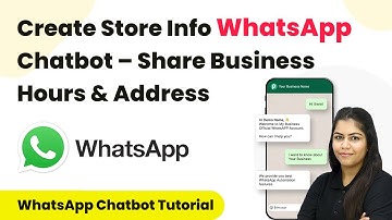 How to Create Store Info WhatsApp Chatbot – Share Business Hours & Address
