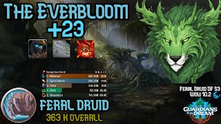 M+23 Everbloom | Feral Druid | 363k Overall | Dragonflight Season 3 - WoW 10.2