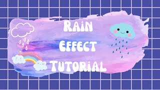 Rain effect tutorial | Scratcher_No-1 #rain#effect#scratch