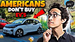 Americans Refuse To Buy EV’s | Why ?
