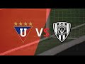 EN VIVO: Liga de Quito VS Independiente del Valle
