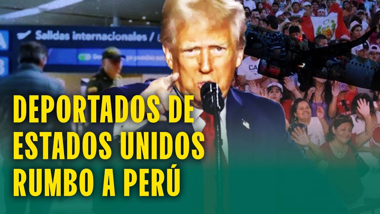 LLEGAN AL PAÍS LOS PRIMEROS PERUANOS DEPORTADOS DE ESTADOS UNIDOS