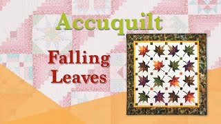 Accuquilt February Falling Leaves