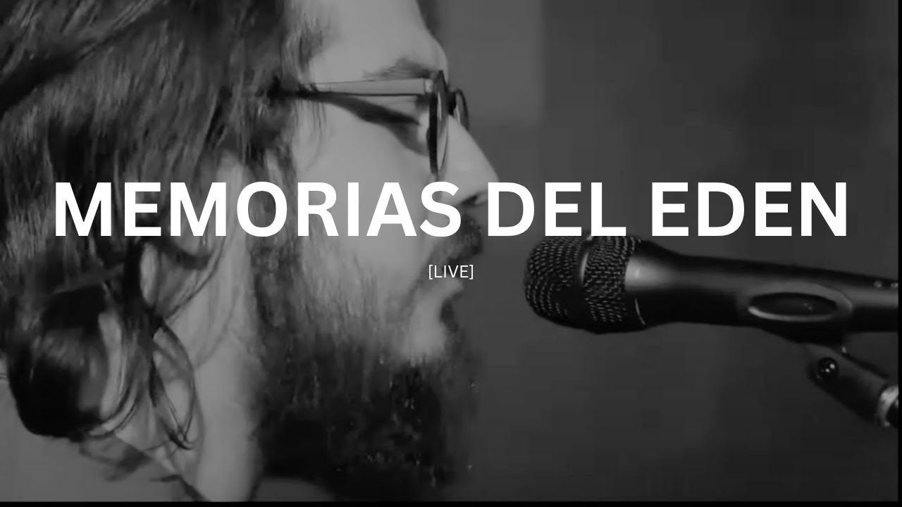 Memorias del Edén [Worship Version Live] - Isaac Salinas