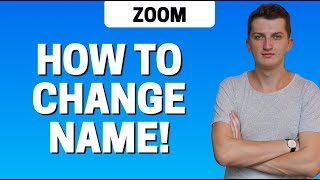 How To Change Name In Zoom Youtube