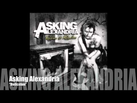 ASKING ALEXANDRIA - Dedication