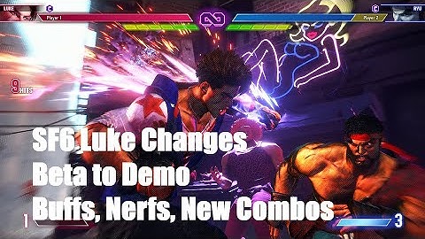 SF6 Luke Changes Beta to Demo; Buffs, Nerfs, New Combos, Everything You Need To Know