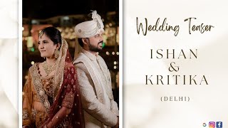 Love Story Unveiled : Ishan & Kritika's Delhi Wedding Teaser 2023 | KB Studio Productions by KB Studio Productions 424 views 9 months ago 4 minutes, 15 seconds