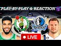 Boston Celtics vs Dallas Mavericks Live Play-By-Play &amp; Reaction | Game Of The Week