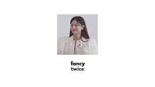 fancy - twice (sped up)