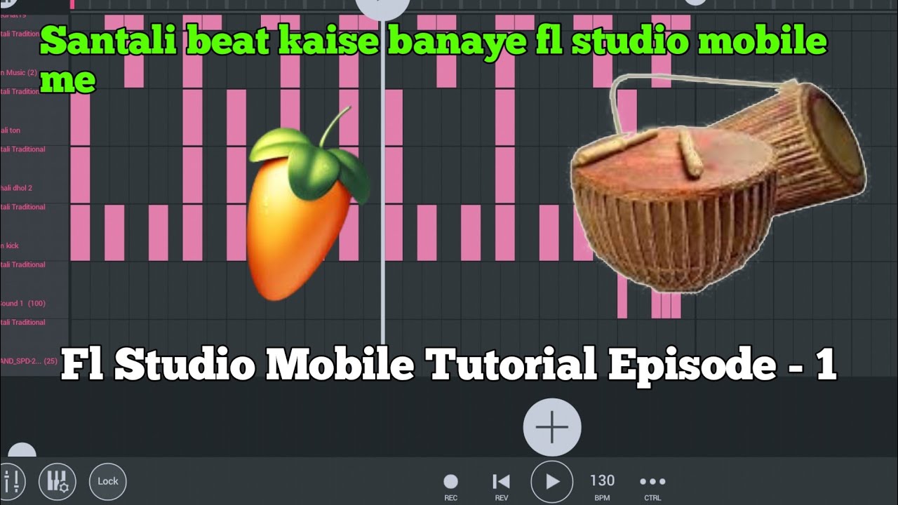 Santali beat kaise banaye fl studio mobile me