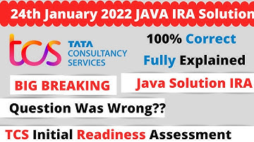 TCS IRA 24 JANUARY 2022 JAVA Question AND Solution |FULL EXPLANATION|TCS OPA Solution|JAVA HACKERANK