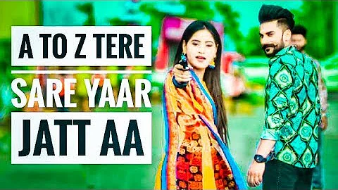 A to z Tere sare yaar jatt Aa | 8 parche full video song Baani Sandhu |