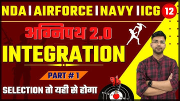 अग्निपथ 2.0 # 12 INTEGRATION PART # 1 FOR  NDA | AIRFORCE | NAVY AND ICG EXAM BY MAYANK SIR