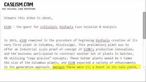 KiOR – The Quest for Cellulosic Biofuels Case Solution & Analysis- Caseism.com
