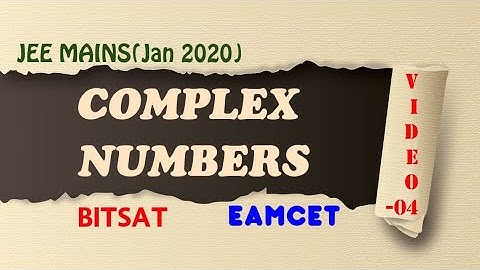 #Complex numbers#JEE mains2020 questions#eamcet#bitsat#NDA
