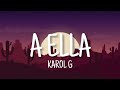 A ella - Karol G (Letra)