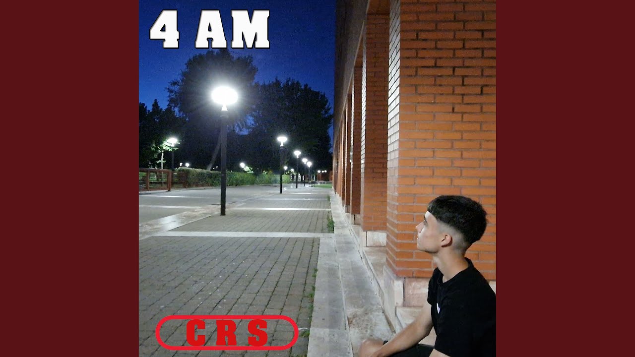4 am - YouTube