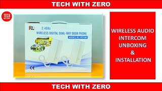 2 WAY WIRELESS INTERCOM SYSTEM | AUDIO DOORPHONE | UNBOXING AND INSTALLATION | RL | MILANO | 2.4GHz