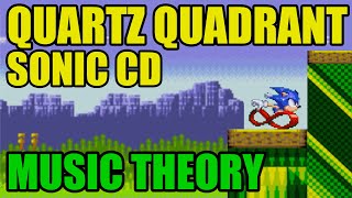 Music Theory: Sonic CD's Quartz Quadrant