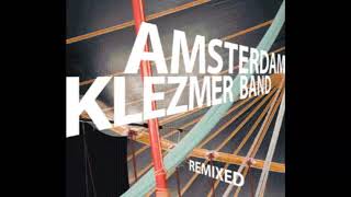 Amsterdam Klezmer Band - Sadagora Hot Dub (Shantel remix, 2006)