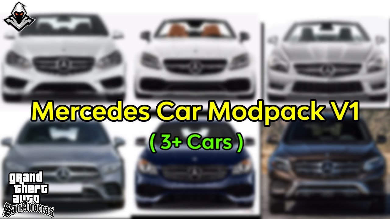 MERCEDES CARS MODPACK V1 FOR GTA SA ANDROID || DFF ONLY || THE TRENDING ...